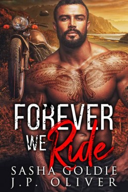 Forever We Ride (Iron Hunters 2)