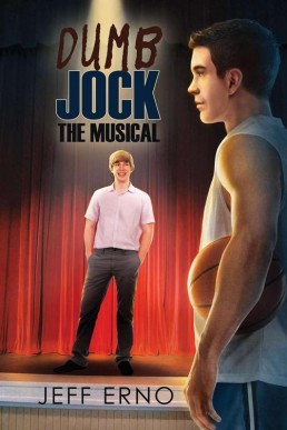 Dumb Jock: The Musical (Dumb Jock 4)