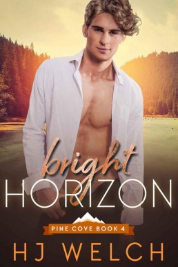 Bright Horizon (Pine Cove Book 4) (20167)