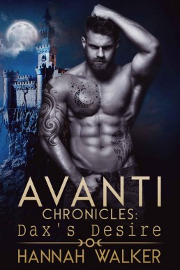 Dax's Desire (Avanti Chronicles Bo (16854)