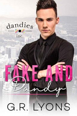 Fake and Dandy (Dandies, Inc. Book 1)