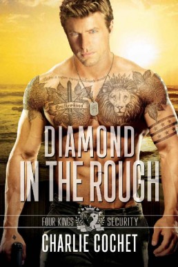 Diamond in the Rough (Four Kings Security #4)