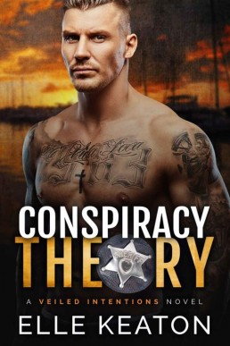 Conspiracy Theory (Veiled Intentions #1)