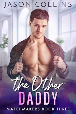 The Other Daddy (Matchmakers Book (20179)