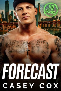 Forecast (99 Daddies Book 3) (15503)