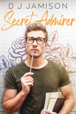 Secret Admirer (Love Notes Book 1) (19884)