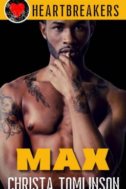 Max (Bad Boys Need Love Too Book 3 (16290)