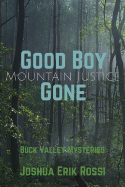 Good Boy Gone_ Mountain Justice (B (19949)