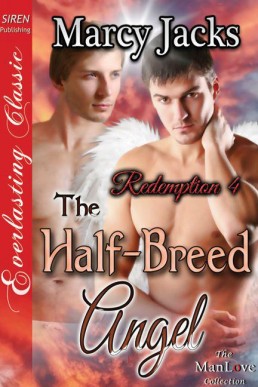 The Half-Breed Angel (Redemption 4)