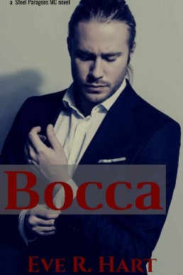 Bocca (A Steel Paragons MC Novel Book 5)