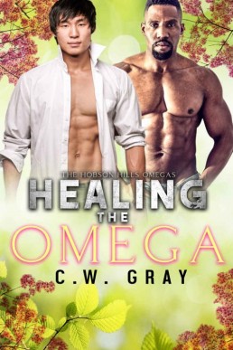 Healing the Omega (Hobson Hills Omegas #4)