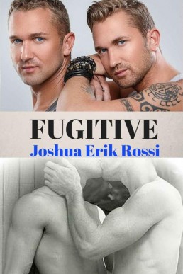 FUGITIVE (Feels Like Home series B (19816)