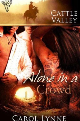 Alone in a Crowd (Cattle Valley  27)