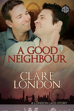 A Good Neighbour (London Lads 3)