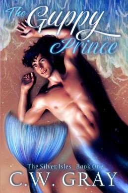 The Guppy Prince (The Silver Isles #1)  (16401)