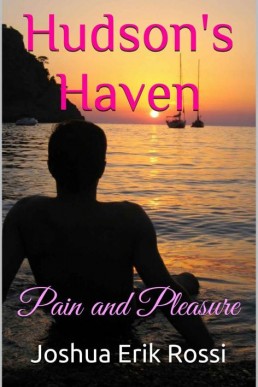 Hudson's Haven_ Pain and Pleasure (19140)