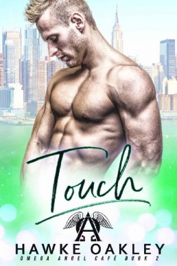 Touch (Omega Angel Cafe Book 2) (17709)