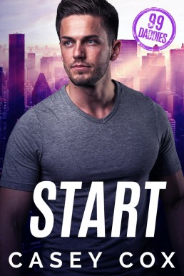 Start (Prequel to 99 Daddies)