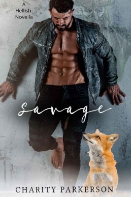 Savage (Hellish Book 12) (15650)