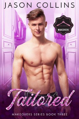 Tailored (Makeovers Book 3) (20184)