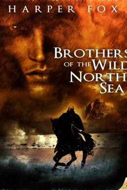 Brothers of the Wild North Sea