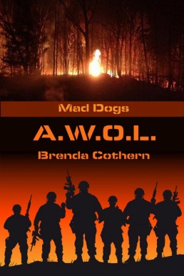 A.W.O.L. (Mad Dogs 6)