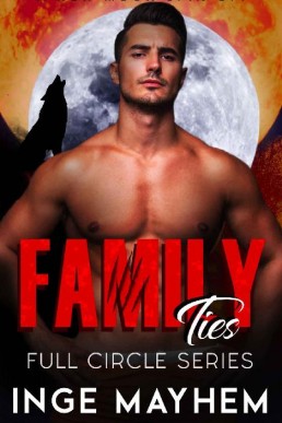 Family Ties (Full Circle Book 5) (18772)