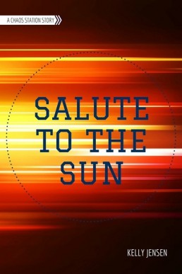 Salute to the Sun (Chaos Station 3.5)