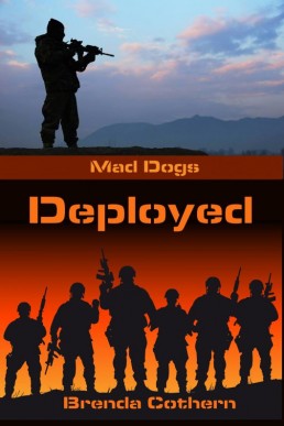 Deployed (Mad Dogs 2)