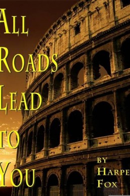 All Roads Lead To You (16626)