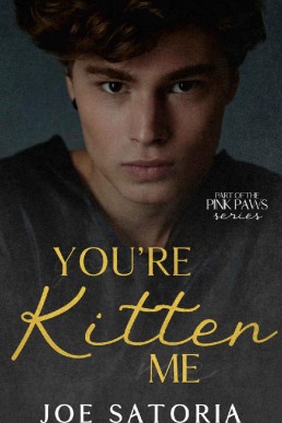 You're Kitten Me_ An MMM Daddy Rom (19372)