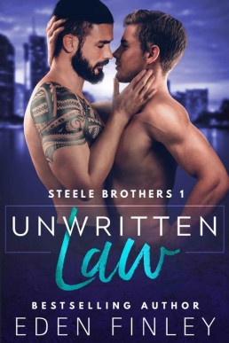 Unwritten Law (Steele Brothers #1) (19833)