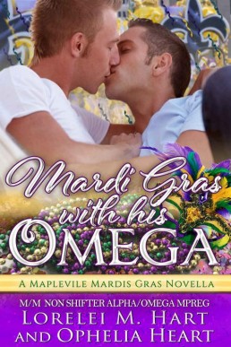 Mardi Gras with His Omega (Mapleville Omegas 3)