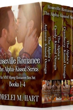 Roseville Romance: The Alpha Kissed Series