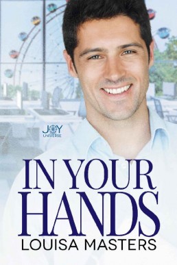 In Your Hands (Joy Universe #3)