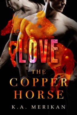 Love (The Copper Horse #3) (21832)