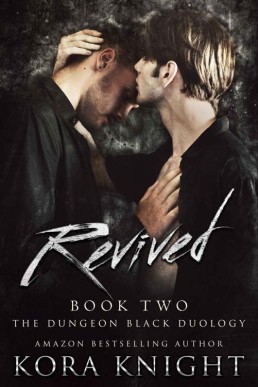 Revived: The Dungeon Black Duology, Book 2 (An Upending Tad Spinoff: Max and Sean)