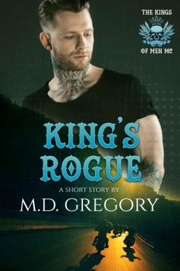 King's Rogue (The Kings of Men MC #1.5) (22299)