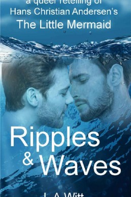 Ripples & Waves_ A Queer Retelling (20546)