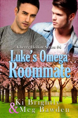 Luke's Omega Roommate (Cherry Hollow #4) (21348)