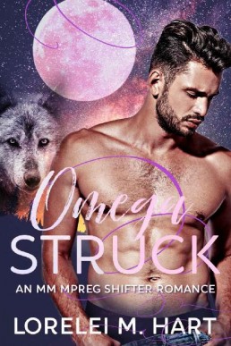 Omega Struck (Crimson Cliff Pack #3)