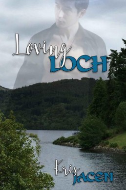 Loving Loch (Ness Book 1)