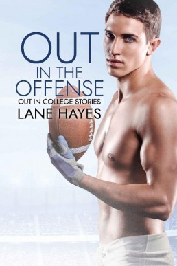 Out in the Offense (Out in College #3)