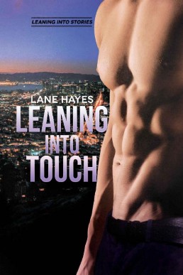 Leaning Into Touch (Leaning Into #4)