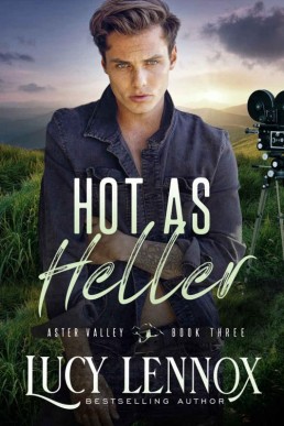 Hot as Heller (An Aster Valley