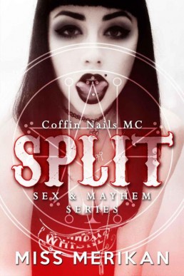 Split - Coffin Nails MC (21615)