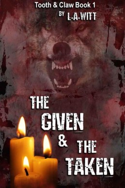 The Given & The Taken (Tooth & Cla (22118)