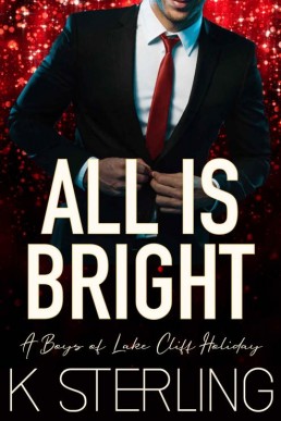 All Is Bright_ A Boys of Lake Clif (20409)