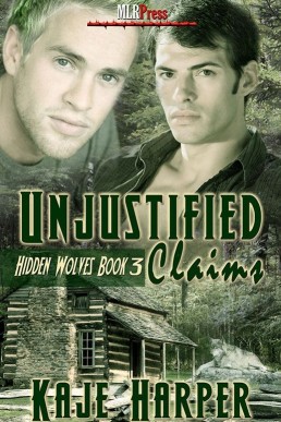 Unjustified Claims (Hidden Wolves #3)