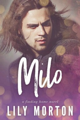 Milo (Finding Home Book 2) (21988)